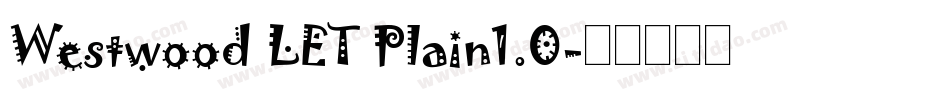 Westwood LET Plain1.0字体转换